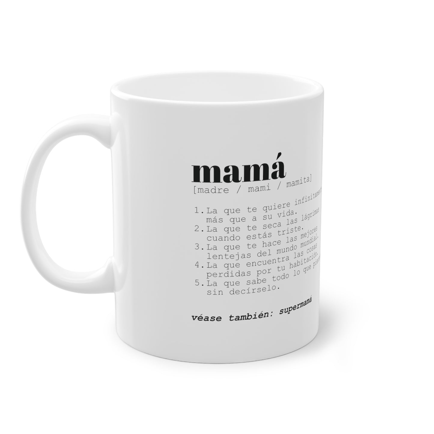 Taza "Definición de Mamá"